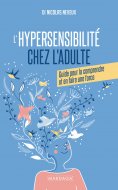 eBook: L'hypersensibilité chez l'adulte