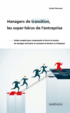 eBook: Managers de transition, les super-héros de l'entreprise