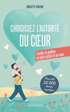 ebook: Choisissez l’autorité du cœur