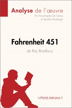eBook: Fahrenheit 451 de Ray Bradbury (Analyse de l'oeuvre)