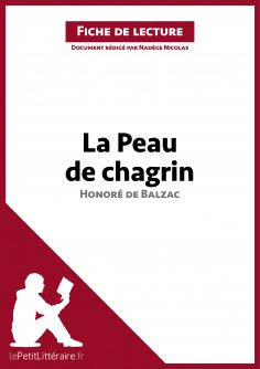 ebook: La Peau de chagrin d'Honoré de Balzac (Fiche de lecture)