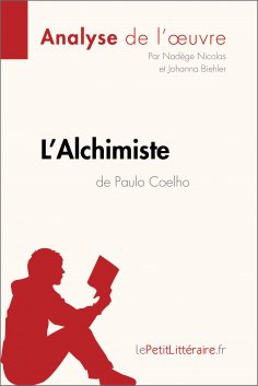 ebook: L'Alchimiste de Paulo Coelho (Analyse de l'oeuvre)