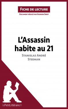 ebook: L'Assassin habite au 21 de Stanislas André Steeman (Fiche de lecture)