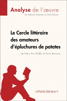 ebook: Le Cercle littéraire des amateurs d'épluchures de patates de Mary Ann Shaffer et Annie Barrows (Anal