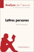 eBook: Lettres persanes de Montesquieu (Analyse de l'oeuvre)