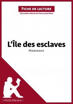 ebook: L'Ile des esclaves de Marivaux (Fiche de lecture)