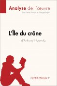 ebook: L'Île du crâne d'Anthony Horowitz (Analyse de l'oeuvre)