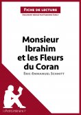 eBook: Monsieur Ibrahim et les Fleurs du Coran d'Éric-Emmanuel Schmitt (Fiche de lecture)