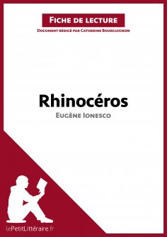 ebook: Rhinocéros d'Eugène Ionesco (Fiche de lecture)