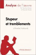 ebook: Stupeur et tremblements d'Amélie Nothomb (Analyse de l'oeuvre)