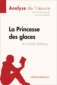 ebook: La Princesse des glaces de Camilla Läckberg (Analyse de l'oeuvre)