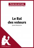 ebook: Le Bal des voleurs de Jean Anouilh (Fiche de lecture)