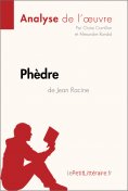eBook: Phèdre de Jean Racine (Analyse de l'oeuvre)