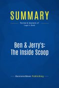 ebook: Summary: Ben & Jerry's: The Inside Scoop