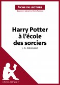 eBook: Harry Potter à l'école des sorciers de J. K. Rowling (Fiche de lecture)
