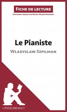 eBook: Le Pianiste de Wladyslaw Szpilman (Fiche de lecture)