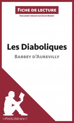 ebook: Les Diaboliques de Barbey d'Aurevilly (Fiche de lecture)
