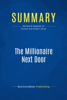 eBook: Summary: The Millionaire Next Door