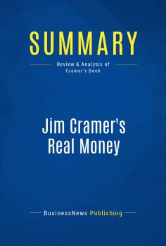 eBook: Summary: Jim Cramer's Real Money