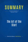 ebook: Summary: The Art of the Start