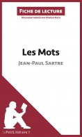 eBook: Les Mots de Jean-Paul Sartre (Fiche de lecture)
