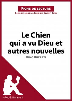 ebook: Le Chien qui a vu Dieu et autres nouvelles de Dino Buzzati (Fiche de lecture)