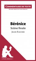 ebook: Bérénice de Racine - Scène finale