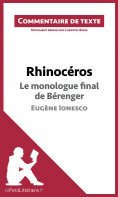 eBook: Rhinocéros de Ionesco - Le monologue final de Bérenger