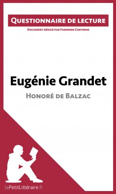 eBook: Eugénie Grandet d'Honoré de Balzac (Questionnaire de lecture)