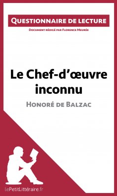 ebook: Le Chef-d'œuvre inconnu d'Honoré de Balzac (Questionnaire de lecture)