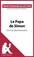 eBook: Le Papa de Simon - Guy de Maupassant (Questionnaire de lecture)