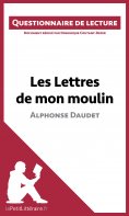 ebook: Les Lettres de mon moulin d'Alphonse Daudet