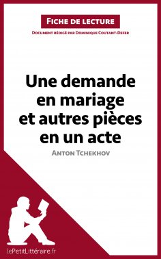 eBook: Une demande en mariage et autres pièces en un acte de Anton Tchekhov (Fiche de lecture)