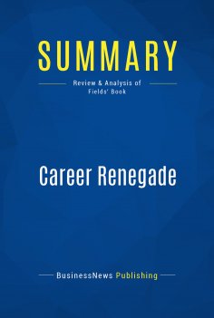 eBook: Summary: Career Renegade