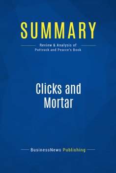 ebook: Summary: Clicks and Mortar