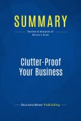ebook: Summary: Clutter-Proof Your Business