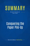 ebook: Summary: Conquering the Paper Pile-Up