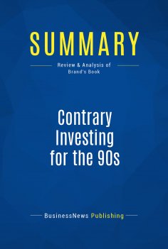 ebook: Summary: Contrary Investing for the 90s