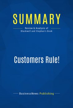 ebook: Summary: Customers Rule!