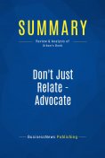 eBook: Summary: Don't Just Relate - Advocate