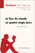 ebook: Le Tour du monde en quatre-vingts jours de Jules Verne (Analyse de l'oeuvre)