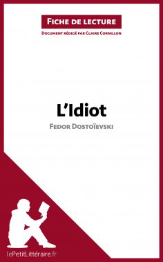 eBook: L'Idiot de Fedor Dostoïevski (Fiche de lecture)