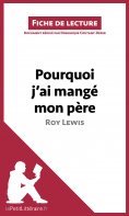 eBook: Pourquoi j'ai mangé mon père de Roy Lewis (Fiche de lecture)