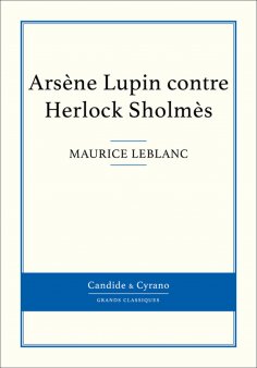 ebook: Arsène Lupin contre Herlock Sholmès