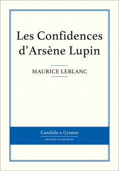 ebook: Les Confidences d'Arsène Lupin