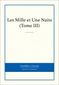 ebook: Les Mille et Une Nuits, Tome III