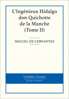 ebook: L'Ingénieux Hidalgo don Quichotte de la Manche, Tome II