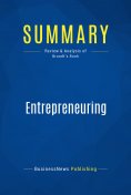 eBook: Summary: Entrepreneuring
