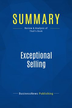 eBook: Summary: Exceptional Selling