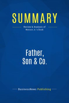 eBook: Summary: Father, Son & Co.